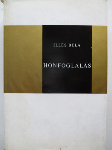 Ills Bla - Honfoglals.