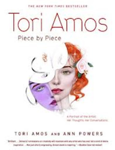 Tori Amos; Ann Powers - Tori Amos: Piece by Piece