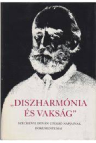 Helikon Kiadó - Diszharmónia és vakság