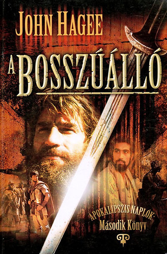 John Hagee - A bossz��ll� (Apokalipszis napl�k: M�sodik k�nyv)