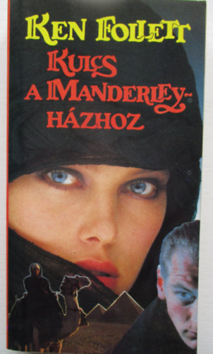 Ford�t� Sz�jgy�rt� L�szl� Ken Follett - Kulcs a Manderley-h�zhoz   1-kiad�s