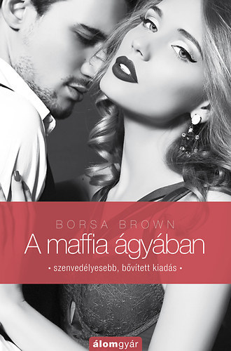 Borsa Brown - A maffia �gy�ban