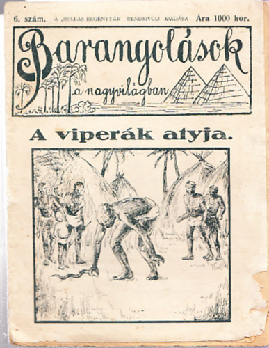Brny Ferenc - A viperk atyja (Barangolsok a nagyvilgban)
