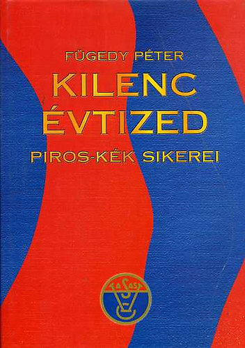 Kilenc �vtized piros-k�k sikerei