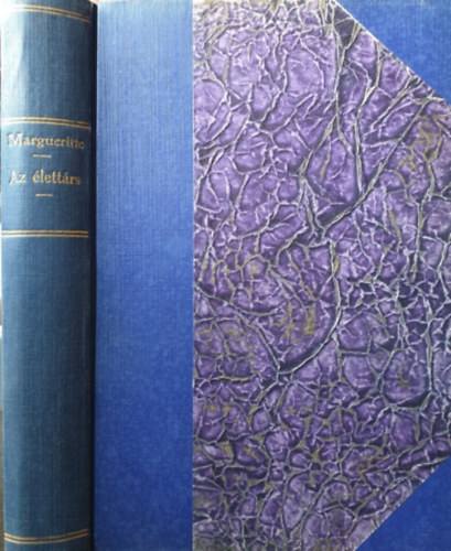 Victor Margueritte - Az �lett�rs (Le Compagnon)