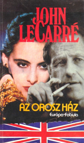 John le Carr� - Az orosz h�z
