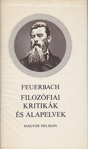 Feuerbach - Filoz�fiai kritik�k �s alapelvek
