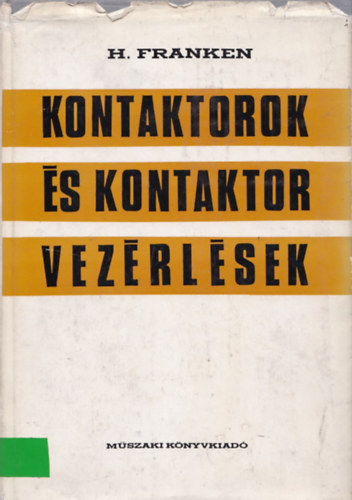 H. Franken - Kontaktorok és kontaktorvezérlések