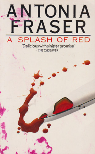 Antonia Fraser - A splash of red