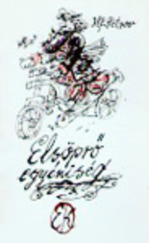 Ilf; Petrov - Els�pr� egy�nis�g