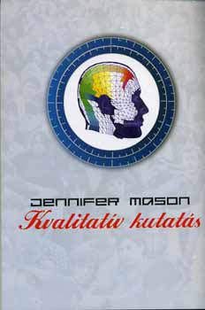 Jennifer Mason - Kvalitatív kutatás