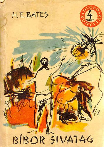 Herbert Ernest Bates - B�bor sivatag
