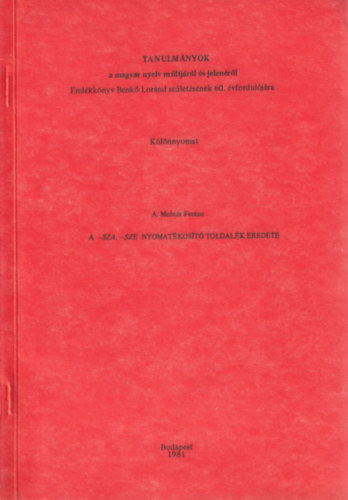 A. Molnár Ferenc - A -sza, -sze nyomatékosító toldalék eredete