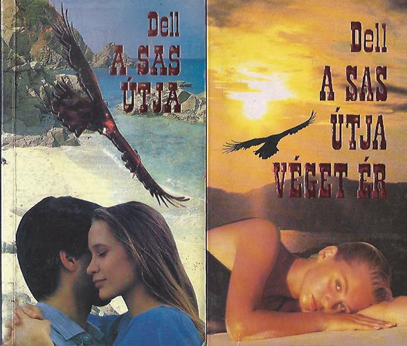 E. M. Dell - 2 db E. M. Dell: A sas �tja - A sas �tja v�get �r