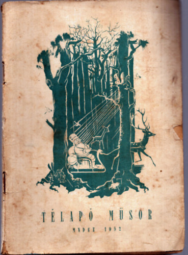 Lrnt Istvnn  (szerk.) - Tlap msor (1952)