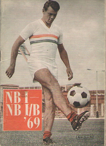 Szcs Lszl  (szerk.) - NB I - NB I/B 1969