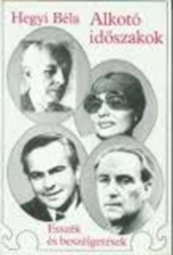 Hegyi BÉla - Alkotó időszakok