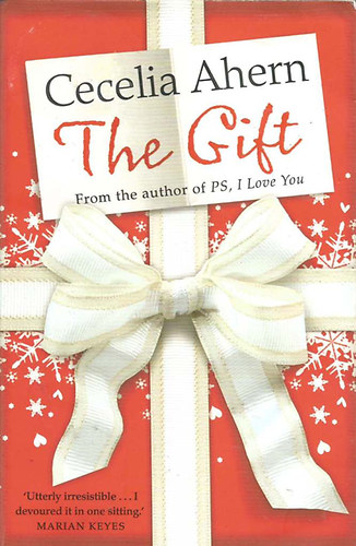 Cecilia Ahern - The Gift