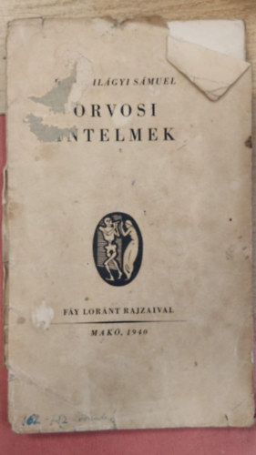 Diósszilágyi Sámuel - Orvosi intelmek