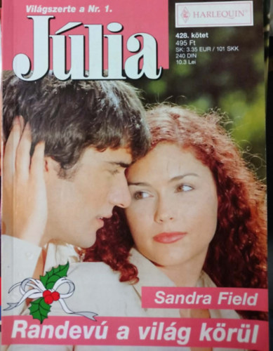 Sandra Field - Júlia 428. kötet - Randevú a világ körül