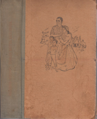 H. Beecher Stowe - Tam�s b�tya kunyh�ja   (Fekete-feh�r illusztr�ci�kkal. GRAFIKUS W�rtz �d�m)