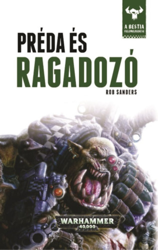 Rob Sanders - Ragadoz� �s pr�da