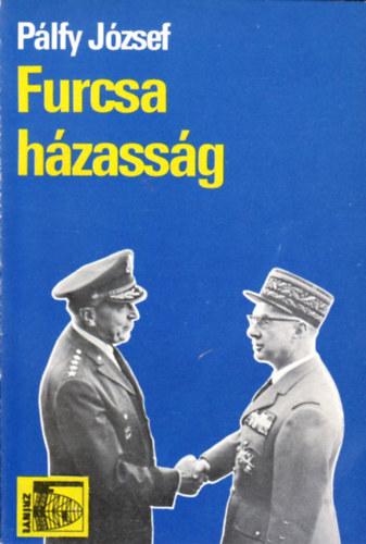 P�lfy J�zsef - Furcsa h�zass�g