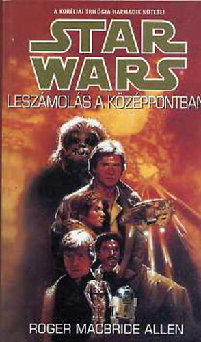 Roger Macbride Allen - Leszámolás a középpontban