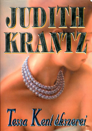 Judith Krantz - Tessa Kent �kszerei