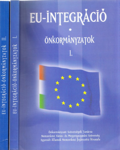 Csefk� Ferenc - Eu-Integr�ci� - �nkorm�nyzatok I-II.