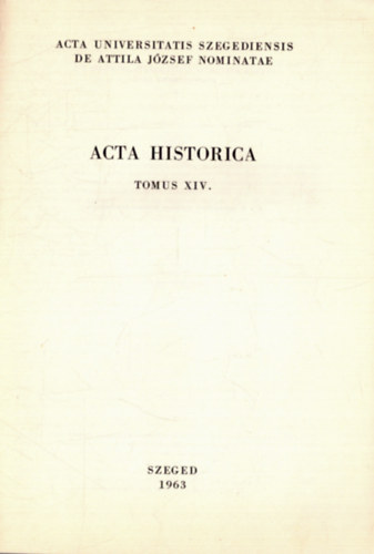 Szkely Lajos - Gmbs s a fasizmus klpolitikai koncepcijnak alapvonsai - Acta Historica XIV.
