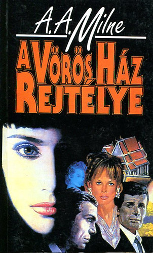 A. A. Milne - A v�r�s h�z rejt�lye