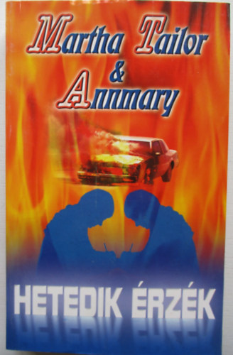 Martha Tailor & Annmary - Hetedik érzék