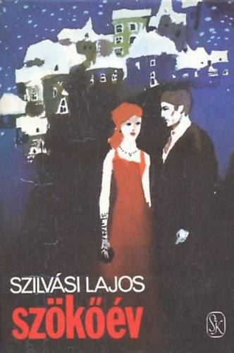 �cs Margit  Szilv�si Lajos (szerk.) - Sz�k��v (Szilv�si)