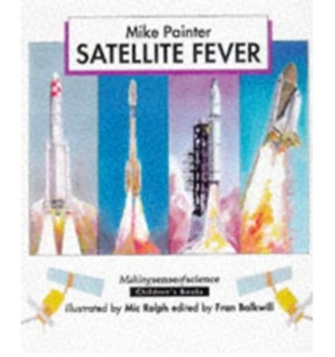 Mike Painter - Satellite fever