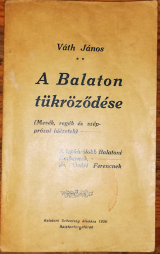 V�th J�nos - A Balaton t�kr�z�d�se
