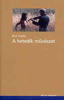 Br Yvette - A hetedik mvszet