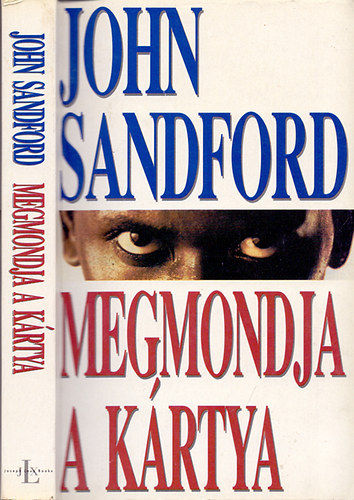 John Sandford - Megmondja a krtya