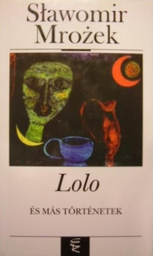 Slawomir Mrozek - Lolo s ms trtnetek