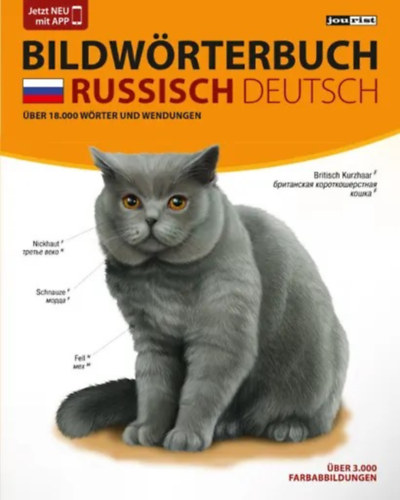 Bildwrterbuch Deutsch. Hauptsprache Russisch. ber 18.000 wrter und wendungen (Nmet kpes sztr. F nyelv: orosz. Tbb mint 18 000 sz s kifejezs nmet nyelven)