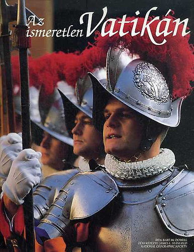 Bart McDowell; James L. Stanfield - Az ismeretlen Vatikn