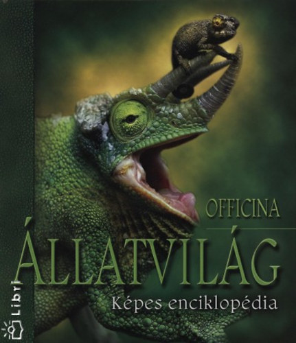 Menich Zsuzsa  (szerk.) - llatvilg - Kpes Enciklopdia
