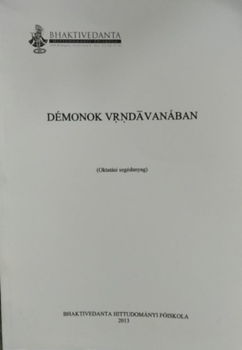Tóth Zoltán - Démonok Vrndavanában - oktatási segédanyag