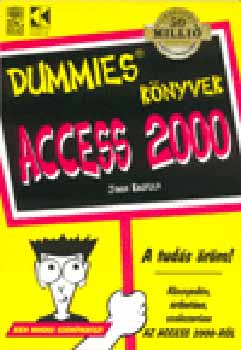 John Kaufeld - Access 2000 (dummies könyvek)
