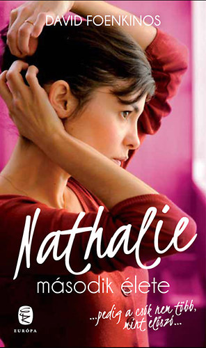 David Foenkinos - Nathalie m�sodik �lete