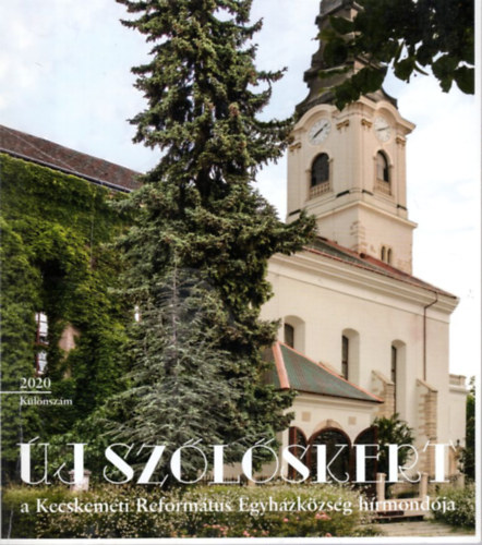 Telek P�ter P�l B�n Magdolna  (f�szerk:) - �j Sz�l�skert VIII. �vf. 2020 K�l�nsz�m