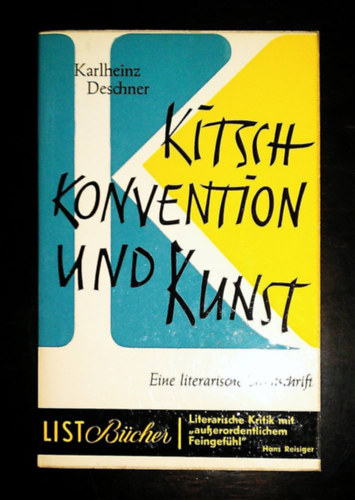 Karlheinz Deschner - Kitsch, Konvention und Kunst
