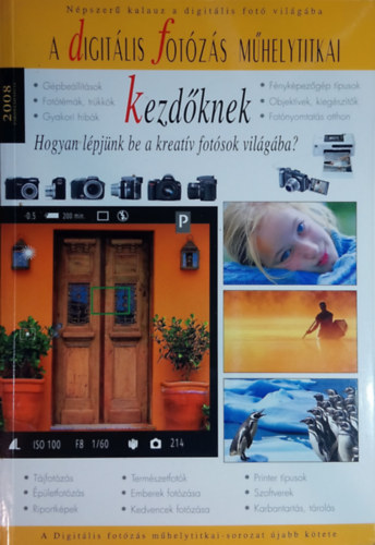 Enczi Zoltn; Richard Keating - A digitlis fnykpezsrl kezdknek