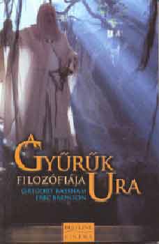 Gregory-Bronson, Eric Bassham - A Gyrk Ura filozfija