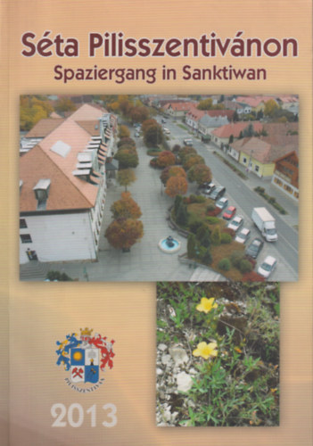 S�ta Pilisszentiv�non - Spaziergang in Sanktiwan